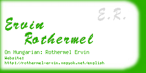 ervin rothermel business card